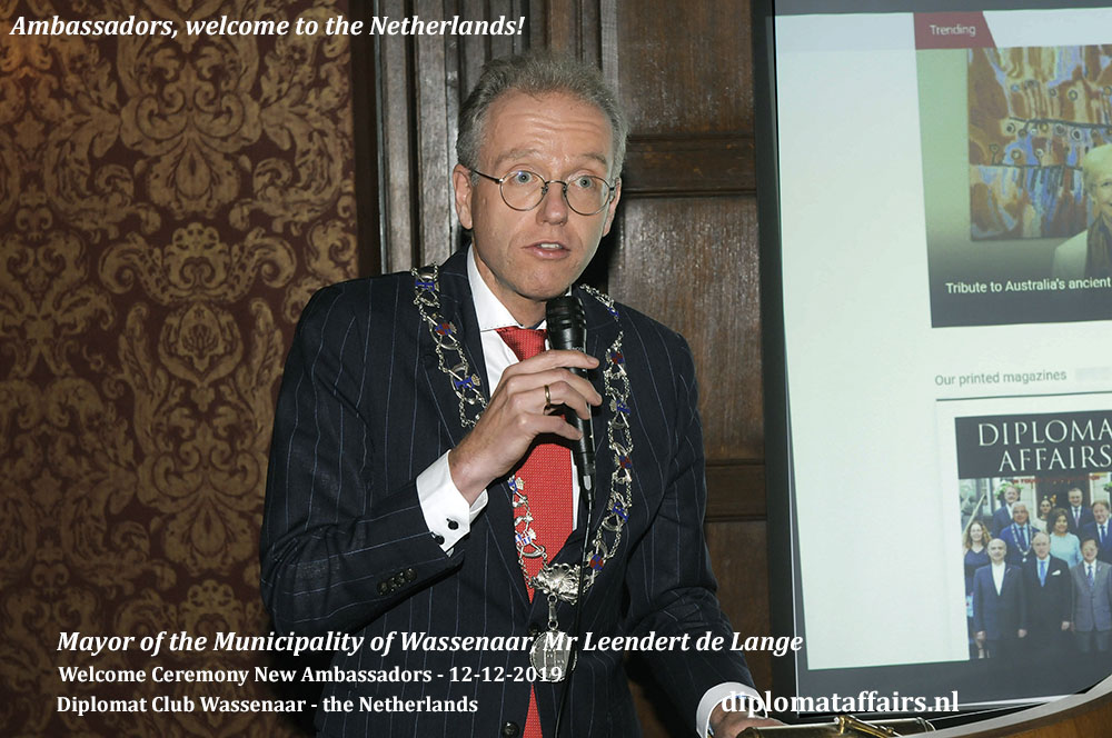 2.jpg Mayor of the Municipality Leendert de Lange welcomes new Ambassadors at Diplomat Club Wassenaar Diplomat Affairs Magazine 2.jpg Mayor of the Municipality Leendert de Lange welcomes new Ambassadors at Diplomat Club Wassenaar Diplomat Affairs Magazine