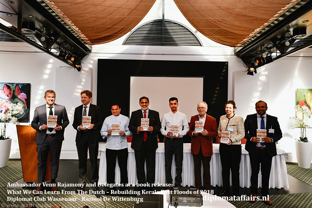 3.jpg Ambassador Venu Rajamony and Delegates at a book release _What We Can Learn From The Dutch – Rebuilding Kerala Post Floods of 2018_ Diplomat Club Wassenaar Diplomat Affairs Magazine